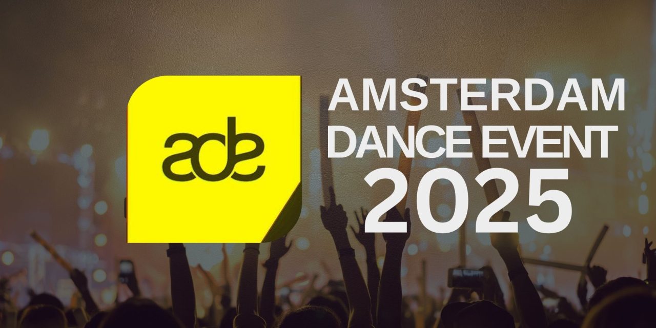 Upcoming Event: Amsterdam Dance Event 2025 – Soulful EDM Highlights